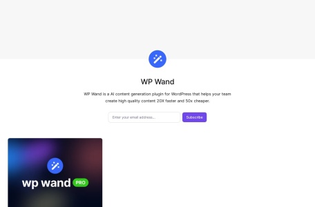 WP Wand,WP Wand官网截图,WP魔杖是WordPress的人工智能内容生成插件，帮助团队以更快的速度和更低的成本创作高质量的内容。它使用先进的技术生成量身定制且优化的内容，能够转化并在搜索引擎上排名良好。