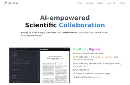 ScienHub,ScienHub官网截图,ScienHub是一个AI增强的LaTeX协作平台，提供具有AI增强语言优化、Git集成等功能的协作LaTeX编辑器，帮助用户编写高质量论文。它提供数百种LaTeX模板和实时预览功能。